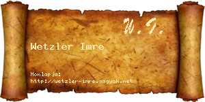Wetzler Imre névjegykártya